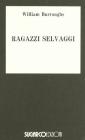 Ragazzi selvaggi