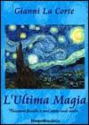 L' ultima magia