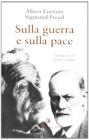 Sulla guerra e sulla pace