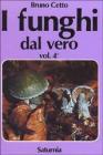 I funghi dal vero vol.4
