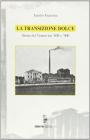 La transizione dolce. Storie del Veneto tra '800 e '900