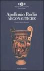 Argonautiche. Testo greco a fronte