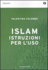 L' Islam istruzioni per l'uso