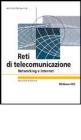 Reti di telecomunicazione Reti di telecomunicazione