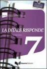 La Ditals risponde vol.7