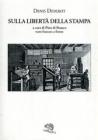 Sulla libert� della stampa. Testo francese a fronte