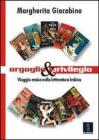 Orgoglio e privilegio