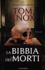 La bibbia dei morti. E-book