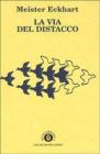 La via del distacco