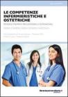 Le competenze infermieristiche e ostetriche
