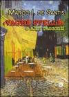 �Vaghe stelle� e altri racconti