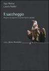 Il saccheggio. Regime di legalit� e trasformazioni globali. E-book