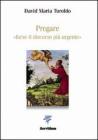 Pregare �forse il discorso pi� urgente�