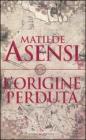 L' origine perduta