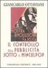 Il controllo della pubblicità sotto il Minculpop Il controllo della pubblicità sotto il Minculpop