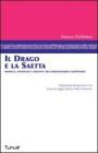 Il drago e la saetta. Modelli, strategie e identit� dell'immaginario giapponese