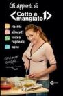 Gli appunti di �Cotto e mangiato�