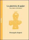 La giustizia di Ag�pe. L'ago religioso della bilancia