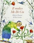 Il medico Me-Di-Cin Il medico Me-Di-Cin
