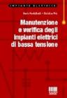 Manutenzione e verifica degli impianti elettrici di bassa tensione