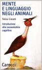Mente e linguaggio negli animali. Introduzione alla zoosemiotica cognitiva