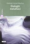 Dialoghi metafisici