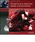 Effetto moto. Dinamica e tecnica della motocicletta