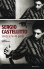 Sergio Castellitto. Senza arte n� parte