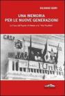 Una memoria per le nuove generazioni. La casa del popolo di Metato e la �Vita parallela�