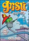 Forza Gris�. Gris� il draghetto. Con DVD vol.10