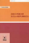 Dieci perch� sulla Repubblica