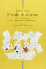 Parole di donne. Un confronto con l'esperienza femminile