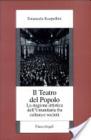 Il teatro del popolo. La stagione artistica dell'Umanitaria fra cultura e societ�