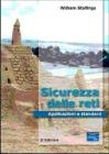 Sicurezza delle reti. Applicazioni e standard Sicurezza delle reti. Applicazioni e standard