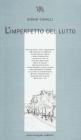 L' imperfetto del lutto