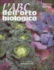L' ABC dell'orto biologico L' ABC dell'orto biologico