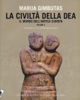 La civiltà della dea vol.2 La civiltà della dea vol.2