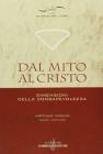 Dal mito a Cristo. Dimensioni della consapevolezza