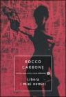 Libera i miei nemici