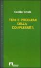Temi e problemi della complessit�