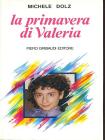 La primavera di Valeria