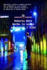 Anche la notte aspetter� l'alba