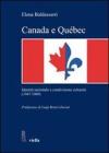Canada e Qu�bec. Identit� nazionale e condivisione culturale (1947-1969)
