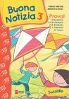 Buona notizia. Prova! Itinerario catecumenale per bambini e famiglie. 2� tappa. Sussidio vol.3