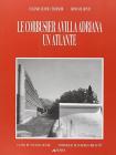 Le Corbusier a villa Adriana. Un atlante