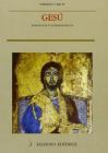 Ges�. Tradizione e interpretazione
