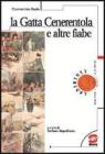 La gatta Cenerentola e altre fiabe. E-book