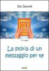 La storia di un messaggio per te
