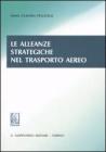 Le alleanze strategiche nel trasporto aereo