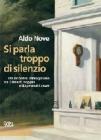 Si parla troppo di silenzio. Un incontro immaginario tra Edward Hopper e Raymond Carver